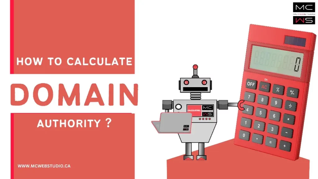 Ho to calculate domain authority? A robot is using a giant red calculator.