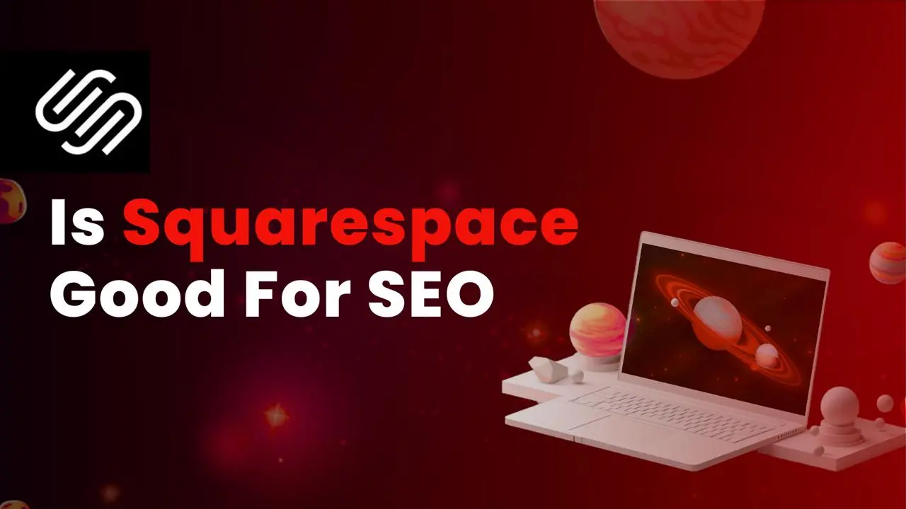 Is Squarespace good for SEO?